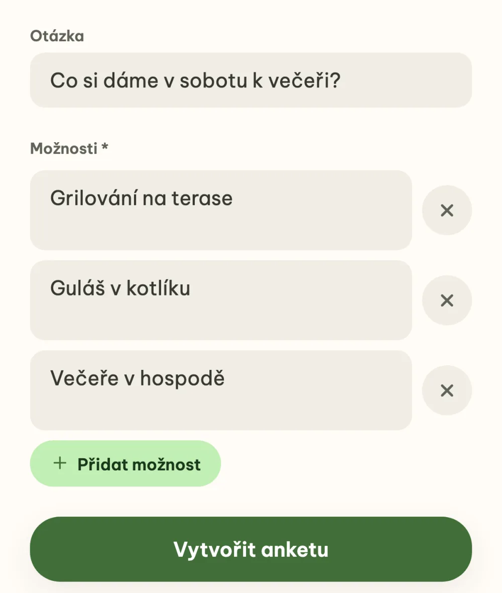 Formulář Nová anketa s otázkou o sobotní večeři a třemi možnostmi